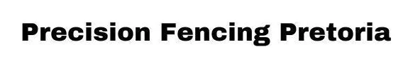 Precision Fencing Pretoria logo