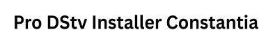 Pro DStv Installer Constantia logo